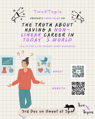 The Truth About Having A Non Linear Career In Today's World - Join our live discussion on Gmeet on 3rd Dec