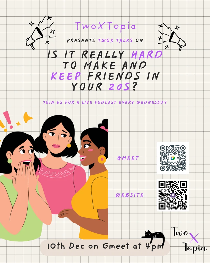  Is It Really Hard to Make and Keep Friends in Your 20s? Join our live discussion on 10th Dec
