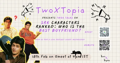 SRK Characters Ranked: Who Is the Best Boyfriend? Join our live podcast on 18th Feb, 4pm IST