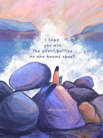 Silent Battles We Won 💭